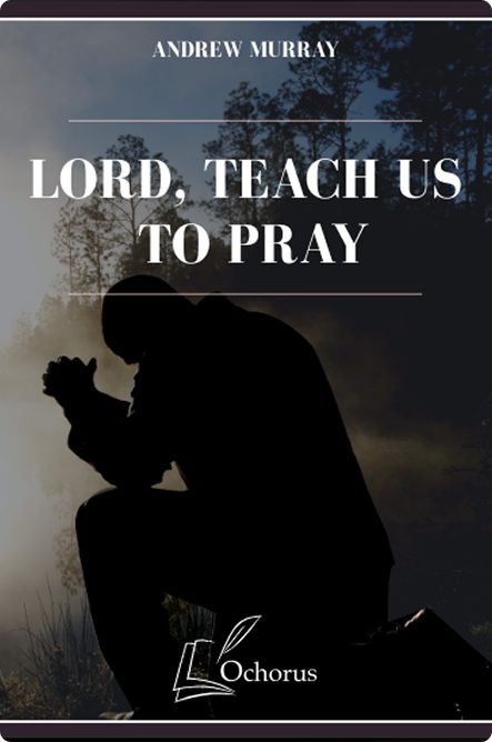 Cover of Lord, Teach Us To Pray