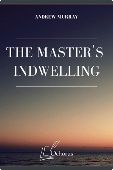 Cover of The Master’s Indwelling